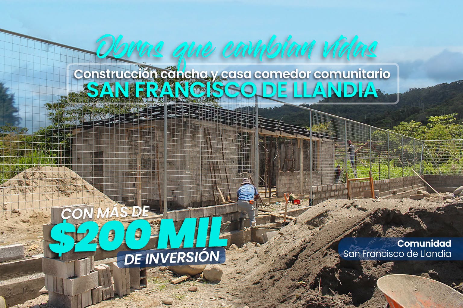 Obra comunitaria en San Francisco de Llandía registra un 70 % de avance
